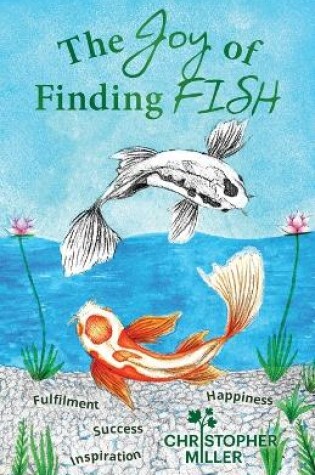 Cover of The Joy of Finding FISH