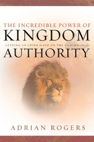 Cover of Incredible Power of Kingdom Authority, The