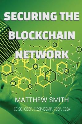 Book cover for Securing Blockchain Networks