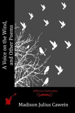 Cover of A Voice on the Wind, and Other Poems