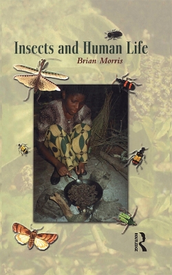 Book cover for Insects and Human Life