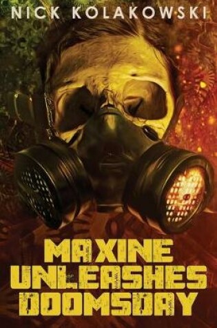 Cover of Maxine Unleashes Doomsday