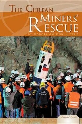 Cover of Chilean Miners' Rescue