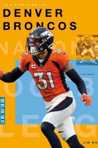Cover of La Historia de Los Denver Broncos