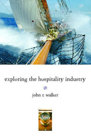 Cover of Exploring the Hospitality Industry