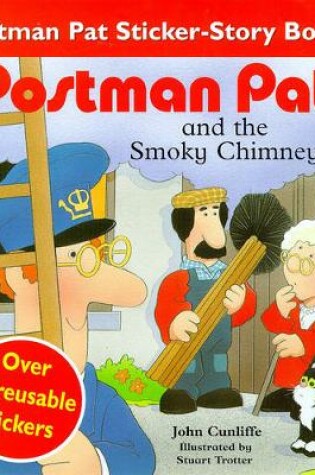 Cover of Postman Pat and the smokey chimney sticker book