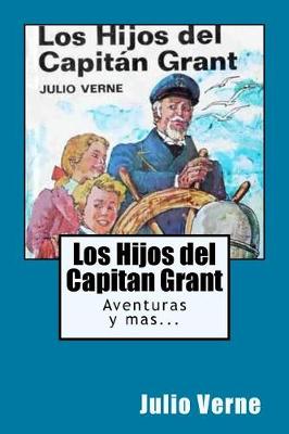 Book cover for Los Hijos del Capitan Grant (Spanish) Edition Ilustrada