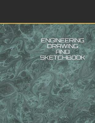 Book cover for Engineering Drawing and Sketchbook