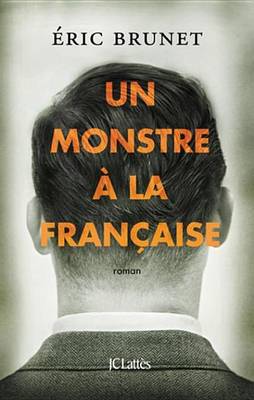 Book cover for Un Monstre a la Francaise