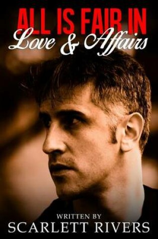 Cover of All Is Fair in Love & Affairs