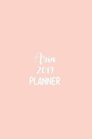 Cover of Aria 2019 Planner