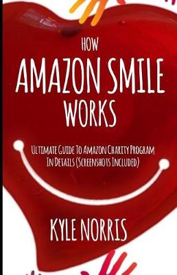 Book cover for How Amazon Smile Works