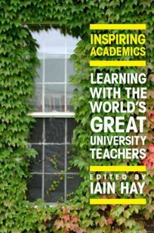 Cover of Inspiring Academics: Learning with the World's Great University Teachers