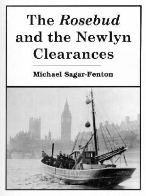 Book cover for The Rosebud and the Newlyn Clearances