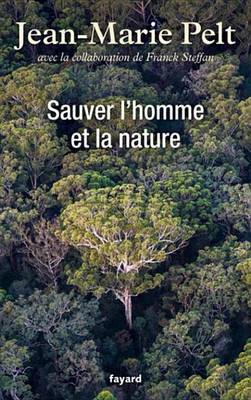 Book cover for Sauver L'Homme Et La Nature