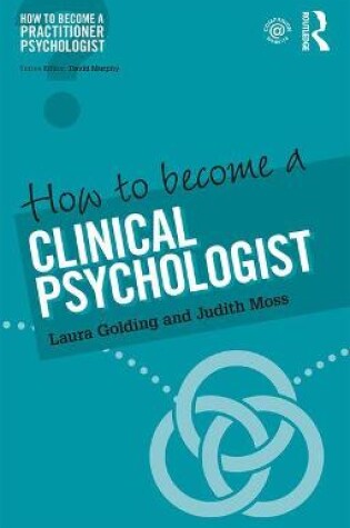 Cover of How to Become a Clinical Psychologist