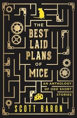 Book cover for The Best Laid Plans of Mice