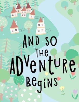 Book cover for And So The Adventure Begins