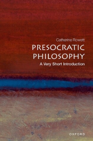 Cover of Presocratic Philosophy: A Very Short Introduction