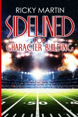 Cover of Sideline For Character Building