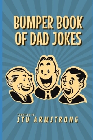 Cover of Bumper Book of Dad Jokes