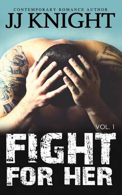 Book cover for Fight for Her #1