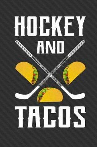 Cover of Hockey And Tacos