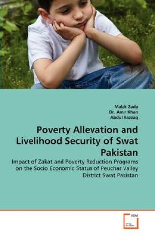 Cover of Poverty Allevation and Livelihood Security of Swat Pakistan