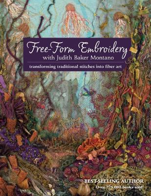 Book cover for Free-Form Embroidery with Judith Baker Montano