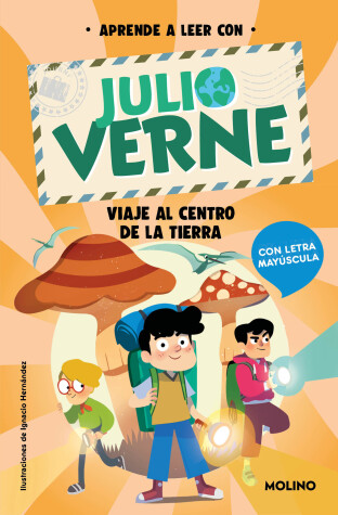 Cover of Viaje al centro de la Tierra: En letra MAYÚSCULA para aprender a leer / Journey to the Center of the Earth: In UPPERCASE Letters