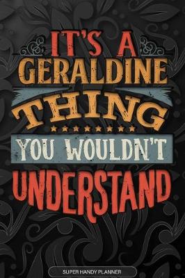 Book cover for It's A Geraldine Thing You Wouldn't Understand