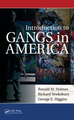 Book cover for Introduction to Gangs in America