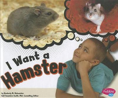 Cover of I Want a Hamster
