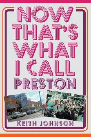 Cover of Now That's What I Call Preston