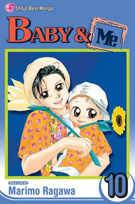 Book cover for Baby & Me, Vol. 10