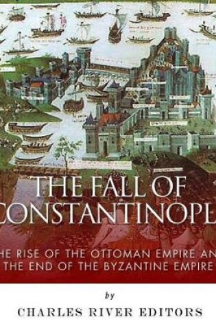 Cover of The Fall of Constantinople