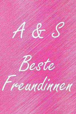 Book cover for A & S. Beste Freundinnen