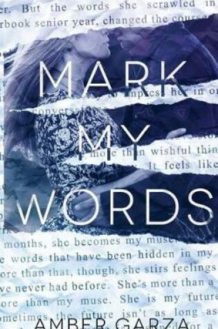 Cover of Mark My Words