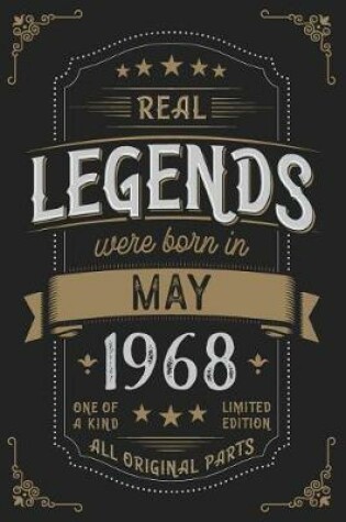 Cover of Real Legendes were born in May 1968