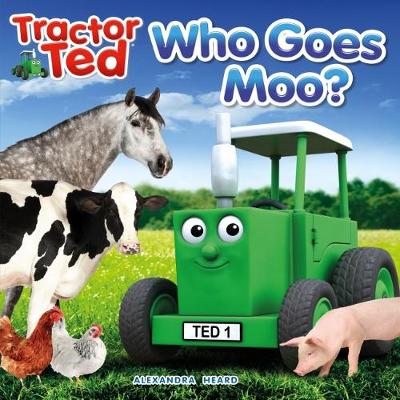 Cover of TractorTed Who Goes Moo