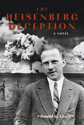 Cover of The Heisenberg Deception