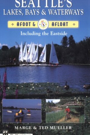 Cover of Seattle's Lakes, Bays & Waterways