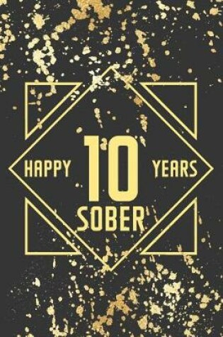 Cover of Happy 10 Years Sober