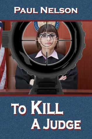 Cover of To Kill a Judge