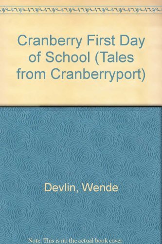 Book cover for Cranberry First Day of School