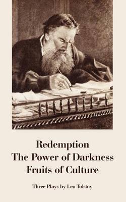 Book cover for Redemption -The Power of Darkness - Fruits of Culture (Three Plays)