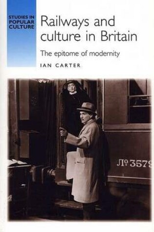 Cover of Railways and Culture in Britain