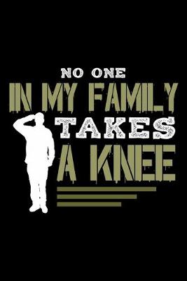 Book cover for No One In My Family Takes A Knee