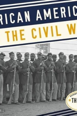 Cover of African Americans in the Civil War