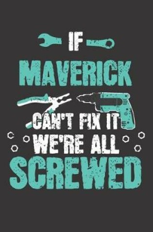 Cover of If MAVERICK Can't Fix It